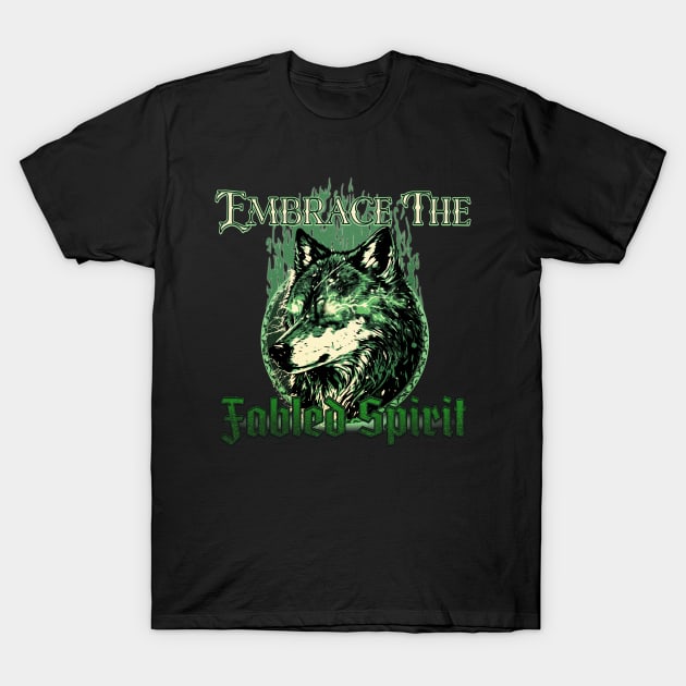 Embrace The Fabled Spirit Wolf Green T-Shirt by mythikcreationz